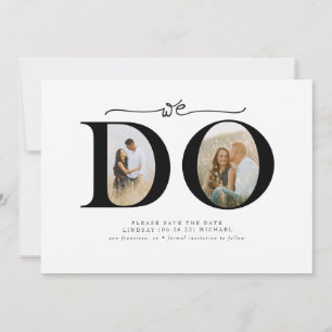 Elegant Minimalist We Do Save the Date 2 Photos