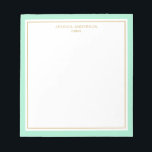 Elegant Mint Gold Personalized Notepad<br><div class="desc">This notepad features elegant and minimalist thick mint border and thin gold border. Personalize it with your name or company name.</div>