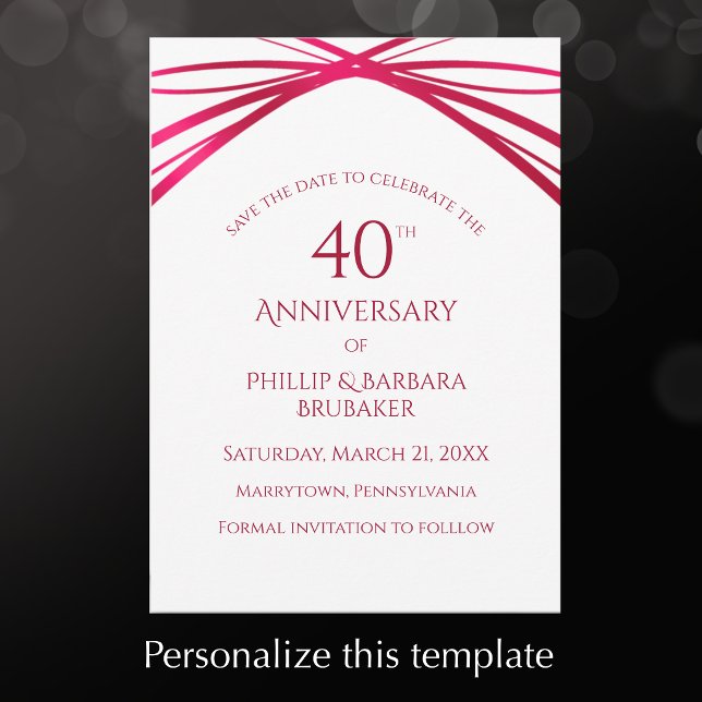 Elegant Modern Arch Ruby 40th Anniversary Party Save The Date (Personalize this save the date 40th wedding anniversary template for a custom invitation.
)