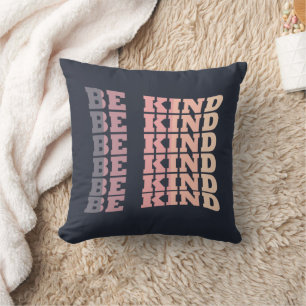 Elegant Modern Be kind kindness Cushion