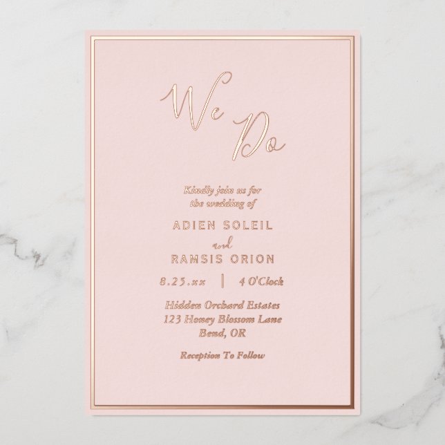Elegant Modern Blush Rose Gold We Do Wedding (Front)