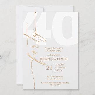 Elegant Modern Calligraphy 40th Adult Birthday Invitation
