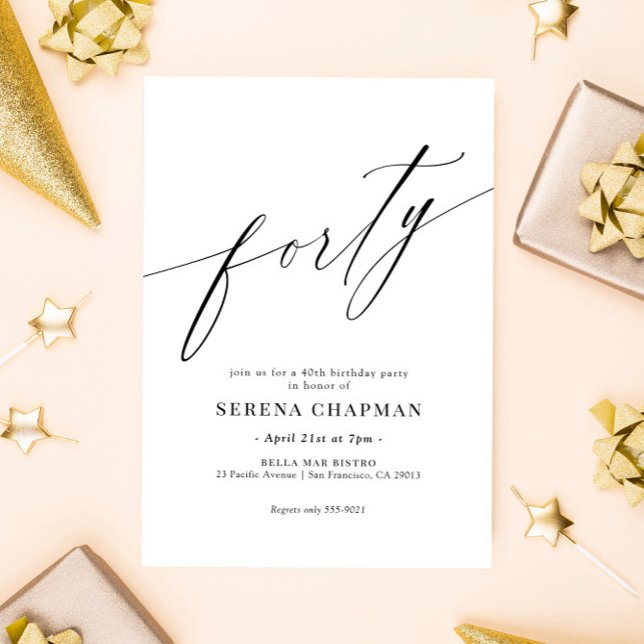 Elegant Modern Calligraphy 40th Birthday Invitation (Creator Uploaded)