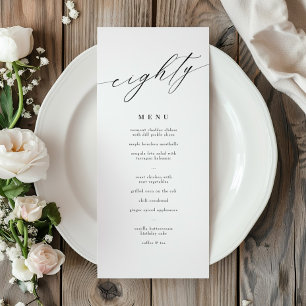 Elegant Modern Calligraphy 80th Birthday Menu