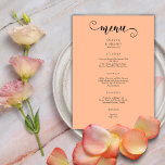 Elegant Modern Calligraphy Script Peach Wedding  Menu<br><div class="desc">Introducing our Elegant Romantic Calligraphy Peach Wedding Menu – a delightful fusion of timeless romance and modern elegance that will elevate your dining experience on your special day. The menu features a beautiful peach background, setting the stage for a celebration filled with warmth and sophistication. The star of this culinary...</div>