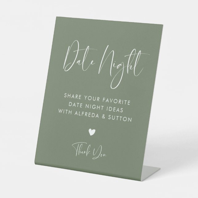 Elegant & Modern Dark Sage Green Date night ideas Pedestal Sign (Front)