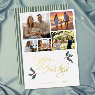 Elegant Modern Holly Photo Collage Happy Holidays Foil Holiday Card