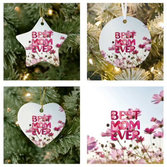 Elegant Modern Mother's Best Mum Ever Pink Floral Ceramic Ornament (Elegant Modern Mother's Best Mom Ever Pink Floral Ceramic Ornament)