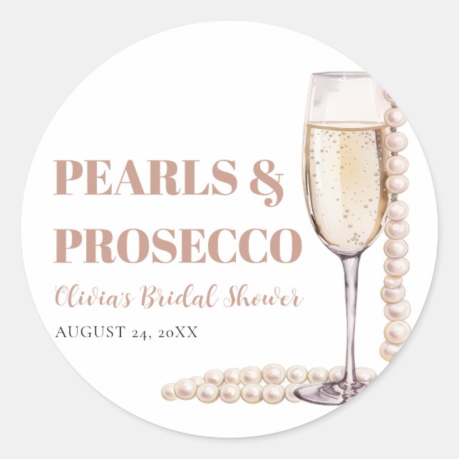 Elegant Modern Pearls and Prosecco Bridal Shower Classic Round Sticker (Front)