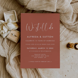 Elegant Modern Red Clay We Still Do Vow Renewal Invitation
