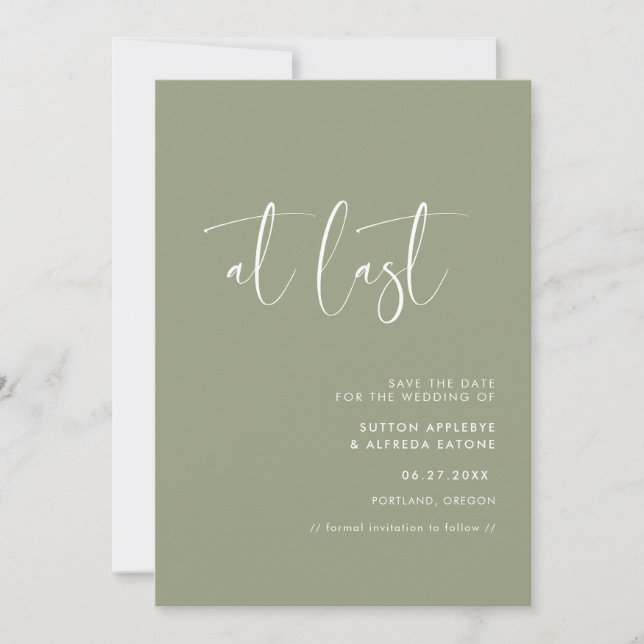 Elegant & modern sage green At last Save The Date (Front)
