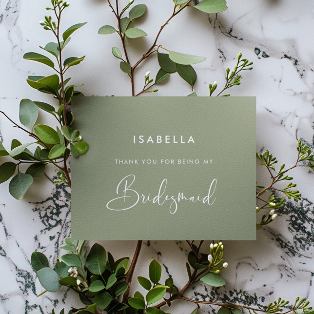 Elegant & Modern Sage Green Bridesmaid Thank You Card (Creator Uploaded)