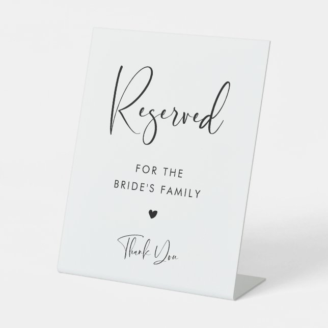 Elegant & Modern wedding Reserved for the family Pedestal Sign (Front)