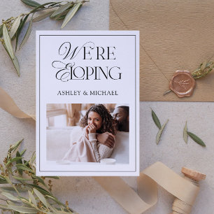 Elegant Modern We're Eloping Reception Invitation