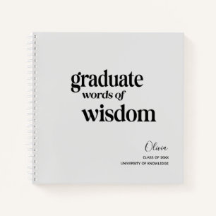 Elegant Modern Words Wisdom Graduation Notebook