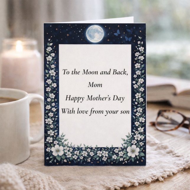 Elegant Moon Floral Mother’s Day Card from Son (Creator Uploaded)