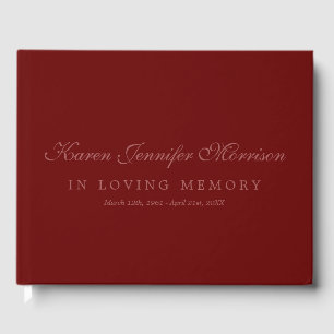 Elegant Name In Script Dark Red In Loving Memory Guest Book