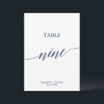 Elegant Navy Calligraphy Table Nine Table Number<br><div class="desc">This elegant navy calligraphy table nine table number is perfect for a simple wedding. The neutral design features a minimalist card decorated with romantic and whimsical typography. The card prints on the front and back (double-sided). Other table numbers in the collection are sold separately.</div>