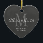 Elegant Newlyweds Established Monogram Name Heart Ceramic Ornament<br><div class="desc">Give a perfect keepsake with this Elegant Newlyweds Established Monogram Name Heart Ceramic Ornament. It is a modern customisable design in dark grey, white and light grey. Bride and groom's first names are on the centre in modern white handwriting script lettering and initial of new last name is in grey....</div>