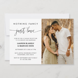 Elegant Nothing Fancy Just Love Photo Wedding Invitation