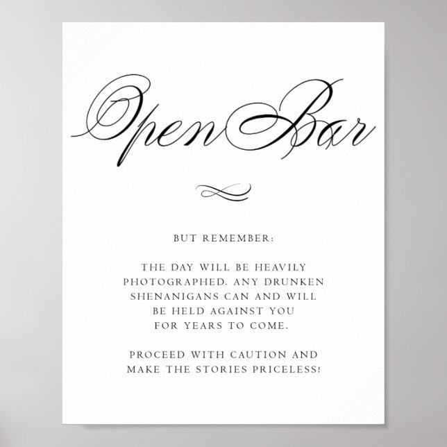 Elegant Open Bar Humor Black Calligraphy | Chic Poster (Front)