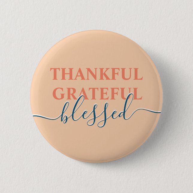 Elegant orange thankful grateful blessed 6 cm round badge (Front)