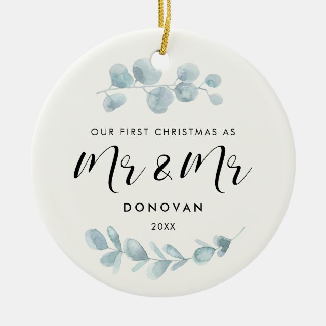 Elegant Our First Christmas as Mr and Mr Greenery Ceramic Ornament (Front)