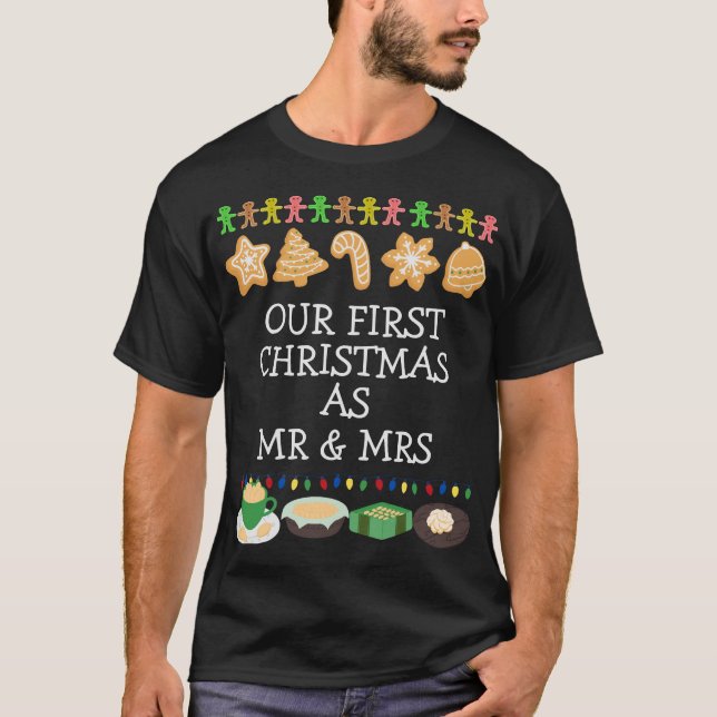 Elegant Our First Christmas As Mr and Mrs Couples T-Shirt (Front)