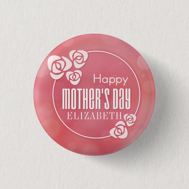 Elegant Personalised Happy Mother's Day Pin Button (Front)
