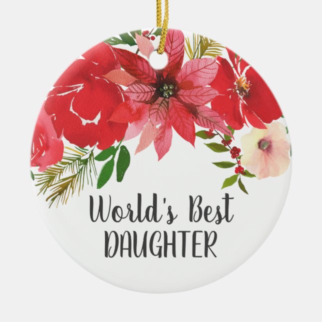 Elegant Photo World's Best Daughter Ceramic Ornament (Front)