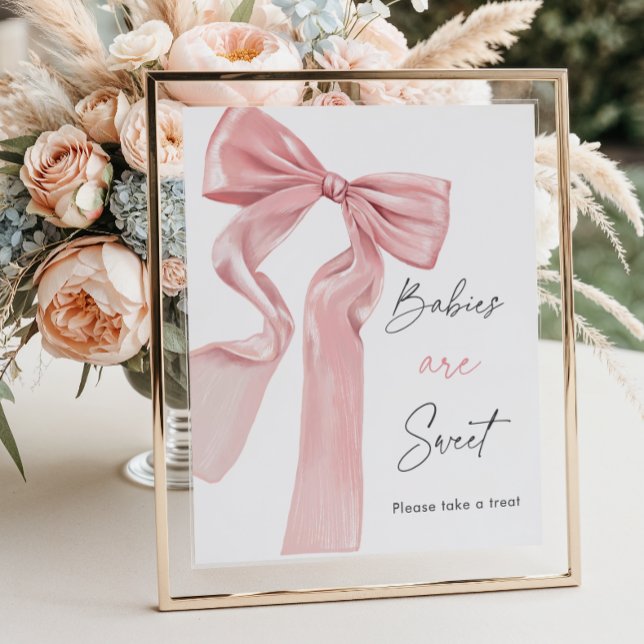 Elegant Pink Bow Baby Shower Babies are Sweet Poster (Creator Uploaded)