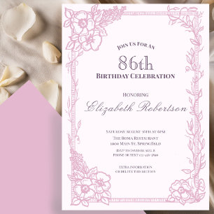 Elegant Pink Floral Border Women's 86th Birthday Invitation