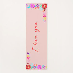 Elegant Pink Floral I Love You Script Yo Yoga Mat