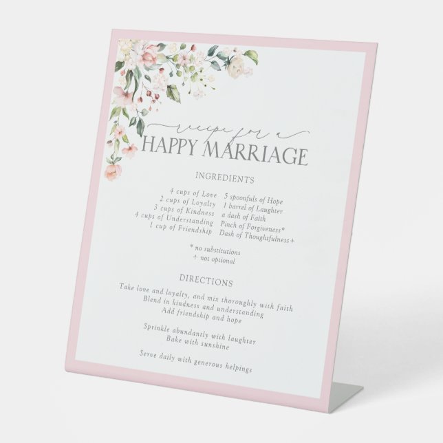 Elegant Pink Floral Recipe for a Happy Marriage Pedestal Sign (Front)