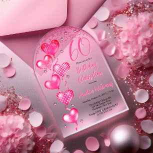 Elegant Pink Heart Balloons 60th Birthday Party Acrylic Invitations