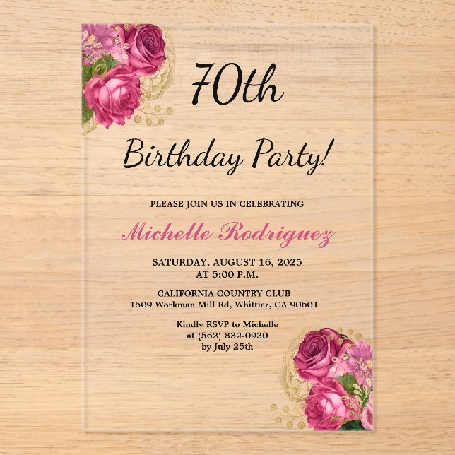 Elegant Pink Roses Floral 70th Birthday Party Acrylic Invitations (Front)