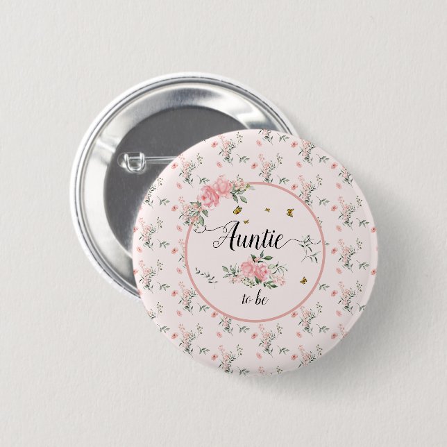 Elegant Pink Roses with Butterflies Auntie-to-be 6 Cm Round Badge (Front & Back)