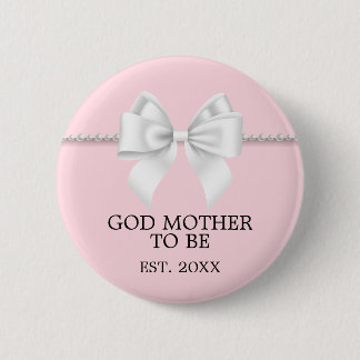 Elegant Pink Tiffany Theme God Mother Baby Shower 6 Cm Round Badge