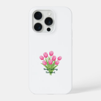Elegant Pink Tulips Botanical Motivational Quote iPhone 15 Pro Case