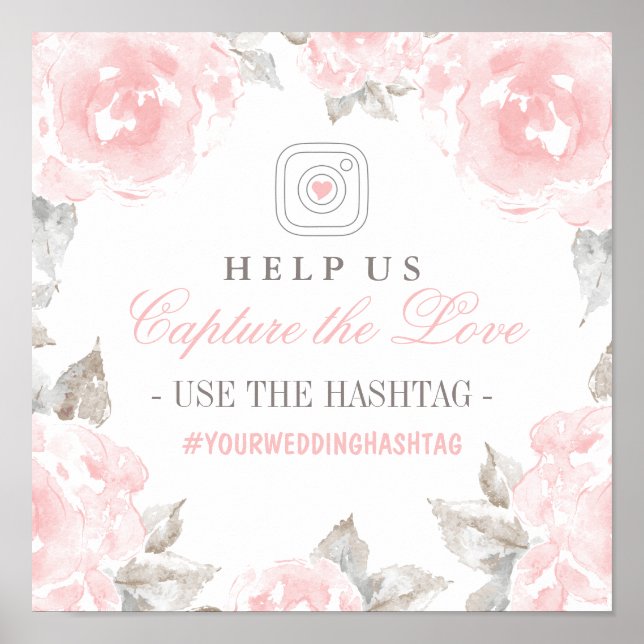 Elegant Pink Watercolor Roses Capture the Love Poster (Front)