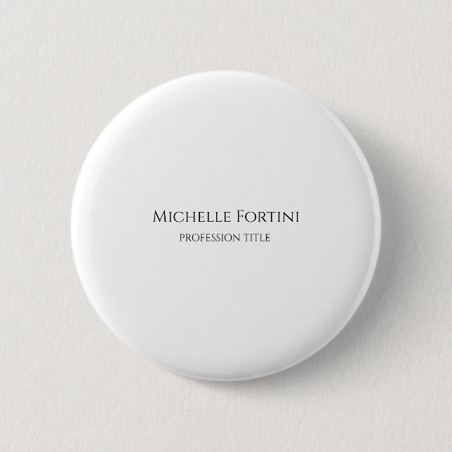 Elegant Plain Simple Minimalist 6 Cm Round Badge (Front)