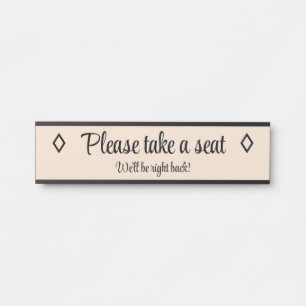 Elegant "Please take a seat" Door Sign