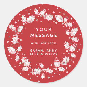 Elegant Red Custom Text Christmas Holly Wreath Classic Round Sticker