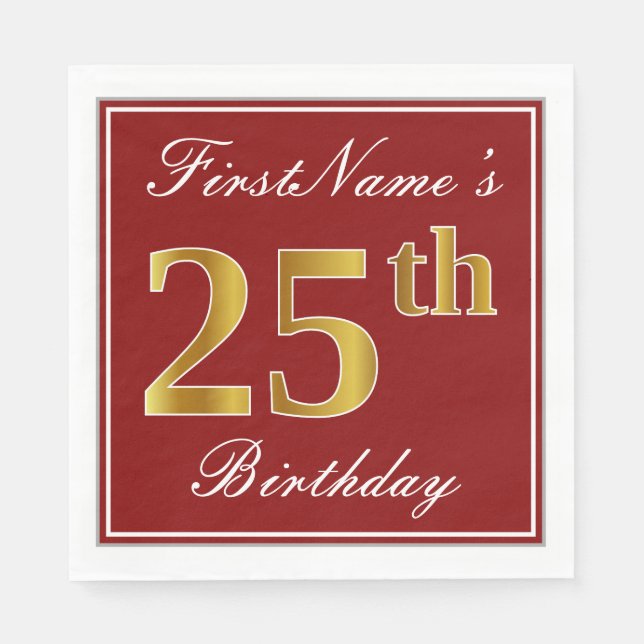 Elegant Red, Faux Gold 25th Birthday + Custom Name Napkin (Front)