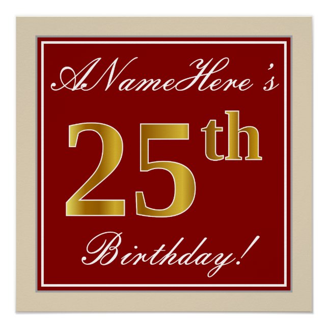 Elegant, Red, Faux Gold 25th Birthday; Custom Name Poster (Front)
