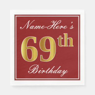 Elegant Red, Faux Gold 69th Birthday + Custom Name Napkin