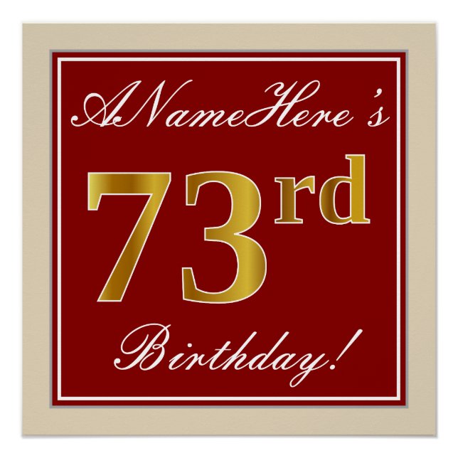 Elegant, Red, Faux Gold 73rd Birthday; Custom Name Poster (Front)
