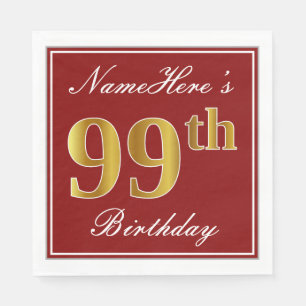 Elegant Red, Faux Gold 99th Birthday + Custom Name Napkin