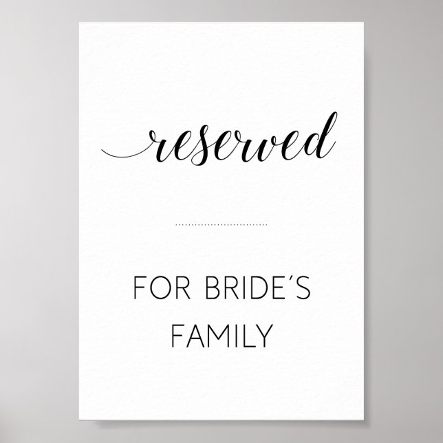 Elegant Reserved for Brides Family Wedding Sign (Front)
