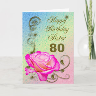 Elegant rose 80th birthday card for Sister